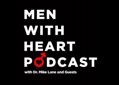 Why Men need support groups and the power of healthy anger [Men with Heart]