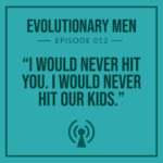 Evolutionary Men