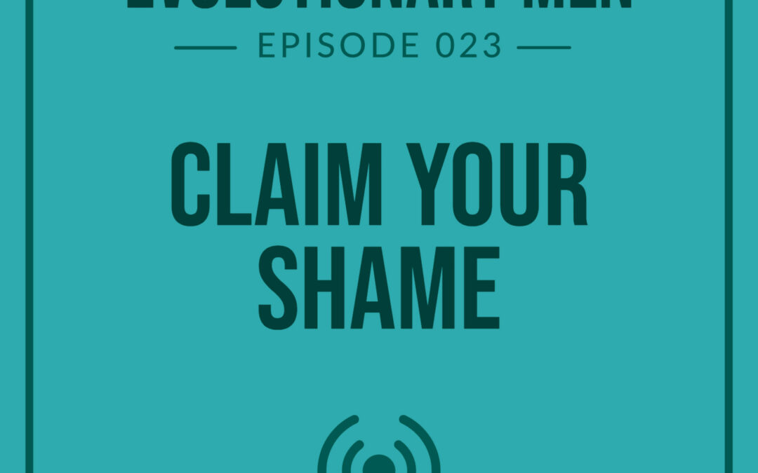 Claim Your Shame