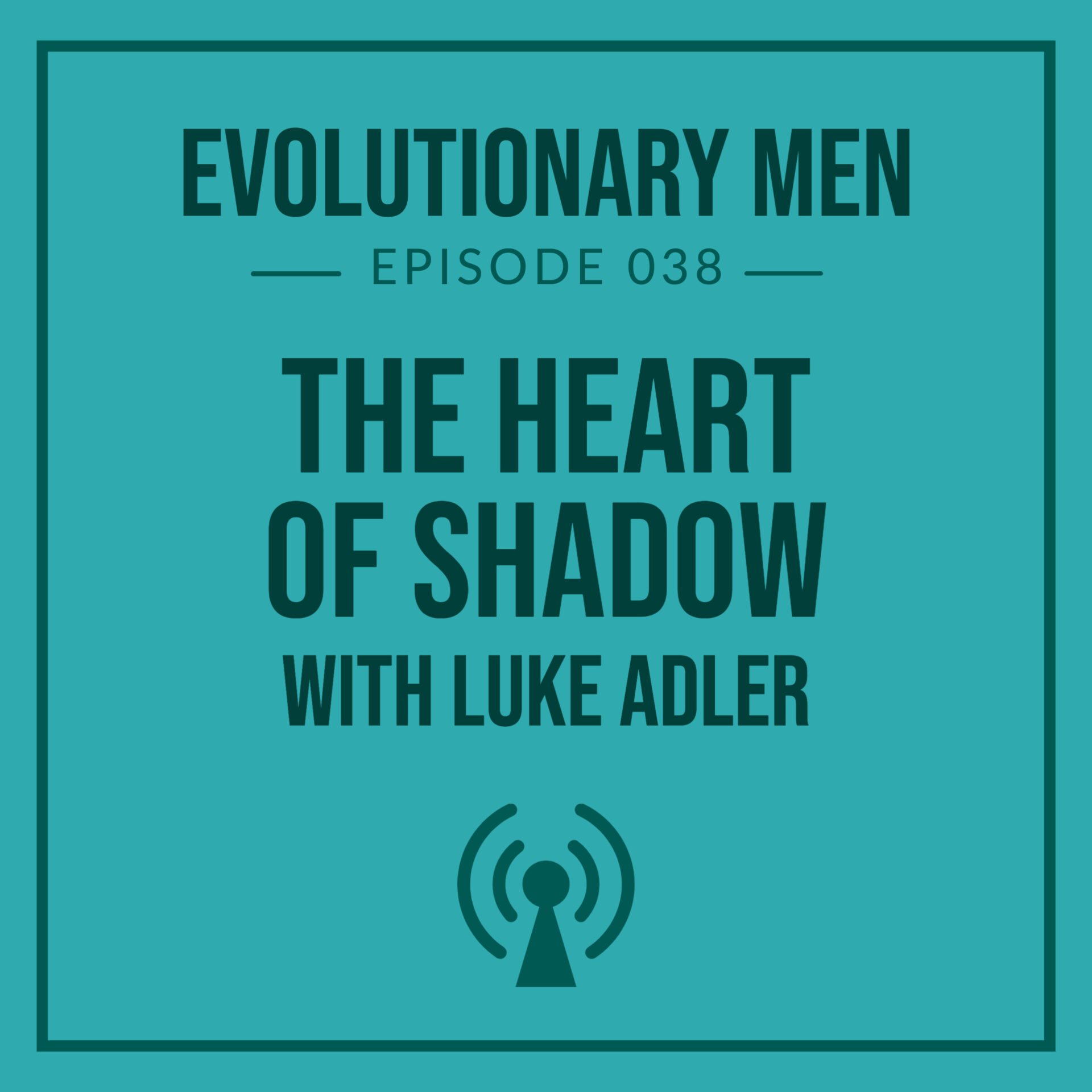 Evolutionary Men