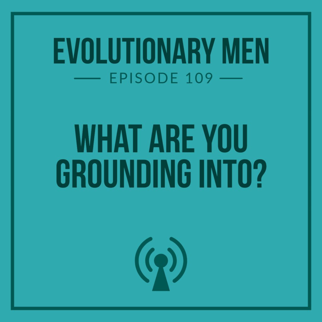 What Are You Grounding Into?