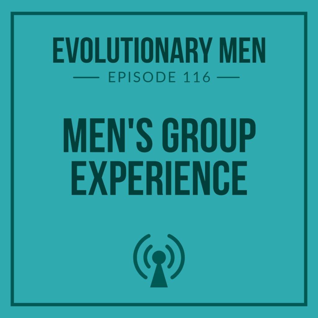 Men’s Group Experience