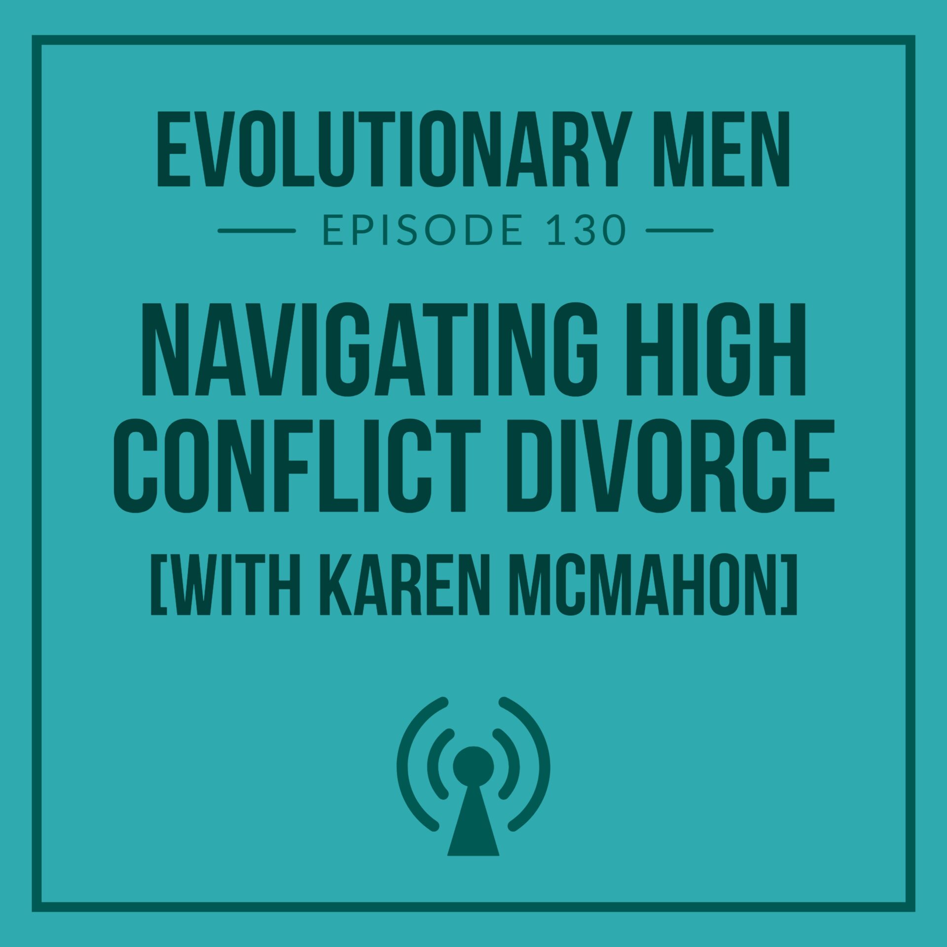 Navigating High-Conflict Divorce for Men
