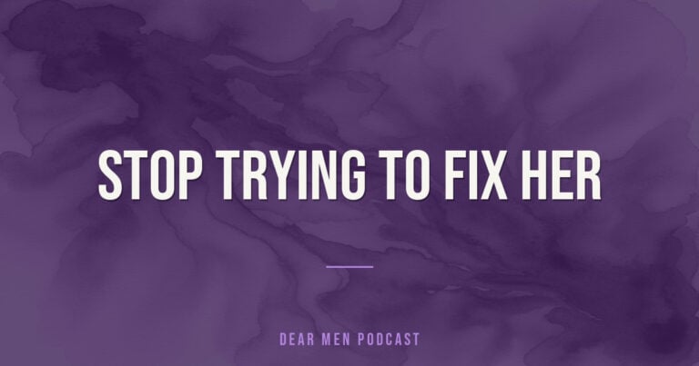 324: What does it mean to open a woman? | Dear Men