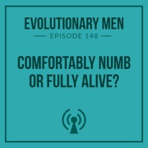 Evolutionary Men