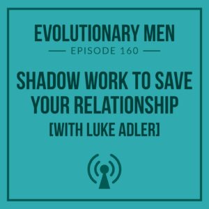 Evolutionary Men